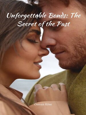 cover image of Unforgettable Bonds